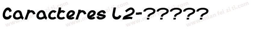 Caracteres L2字体转换